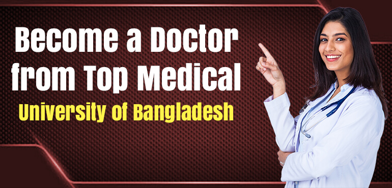 Top Medical University of Bangladesh